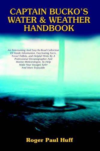 Captain Bucko's Water & Weather Handbook: (English)