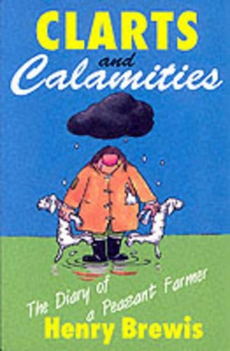 Clarts and Calamities
