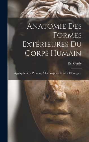 Anatomie Des Formes Extérieures Du Corps Humain