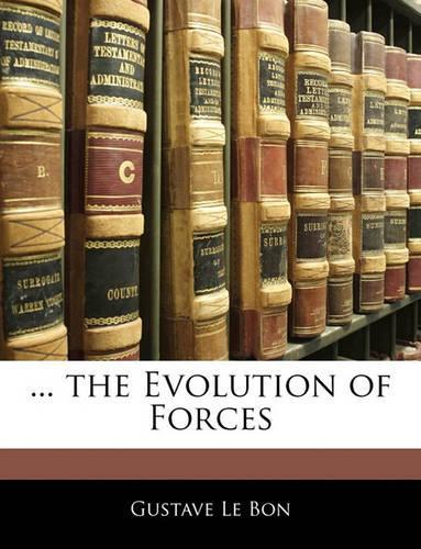 ... the Evolution of Forces: (English)