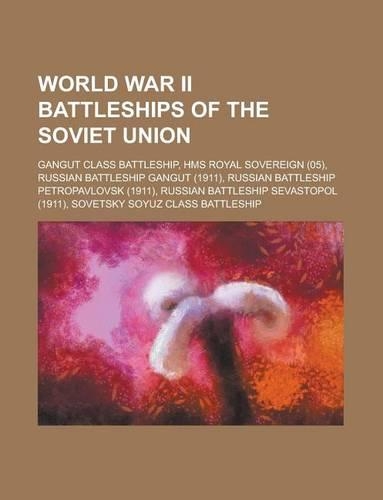 World War II Battleships of the Soviet Union