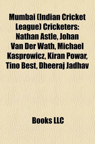 Mumbai (Indian Cricket League) Cricketers