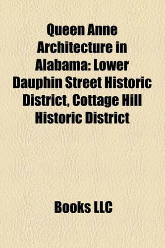 Queen Anne Architecture in Alabama