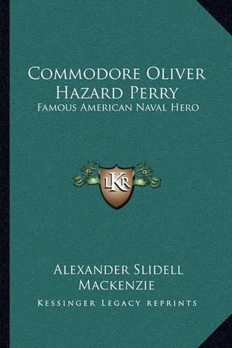 Commodore Oliver Hazard Perry
