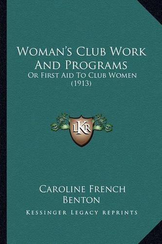 Woman's Club Work And Programs