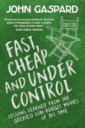 Fast, Cheap & Under Control