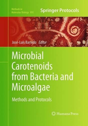 Microbial Carotenoids from Bacteria and Microalgae