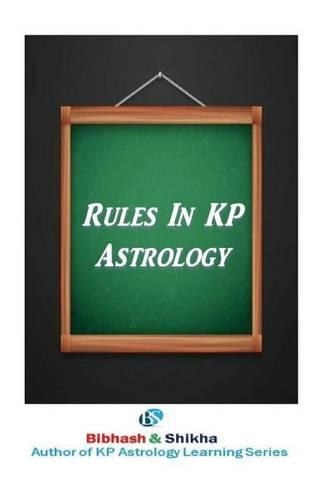 Rules in Kp Astrology: (English)