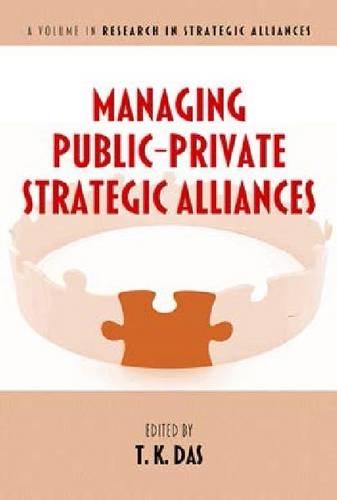 Managing Public-Private Strategic Alliances