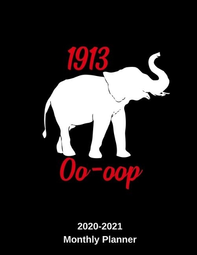 1913 Oo-oop 2020 - 2021 Monthly Planner