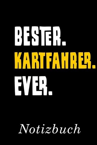 Bester Kartfahrer Ever Notizbuch
