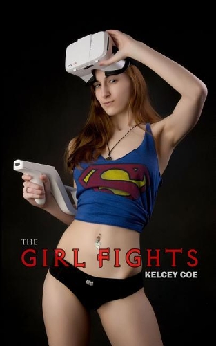 The Girl Fights: (83 The Girlfights)