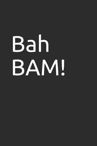 Bah Bam!