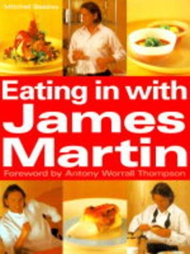 Eating in with James Martin