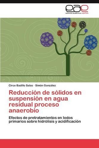 Reduccion de Solidos En Suspension En Agua Residual Proceso Anaerobio