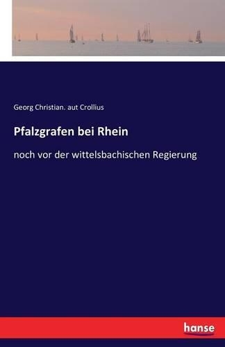 Pfalzgrafen bei Rhein