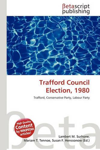 Trafford Council Election, 1980