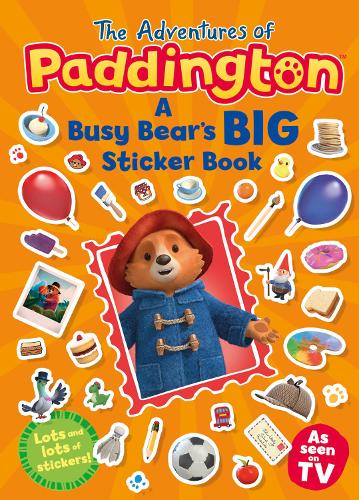 A Busy Bear’s Big Sticker Book: (The Adventures of Paddington)