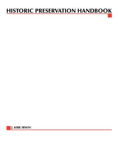 Historic Preservation Handbook: (English)