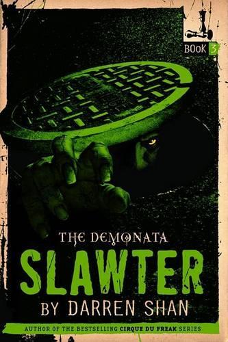 Slawter: (03 Demonata (Hardcover))