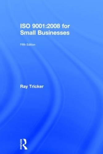 ISO 9001:2008 for Small Businesses