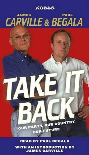 Take It Back: Our Party, Our Country, Our Future