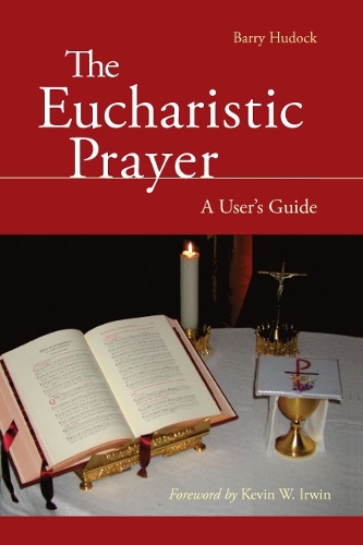 The Eucharistic Prayer