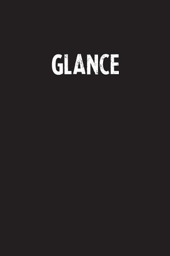 Glance: Simple Blank Lined Notebook Journal
