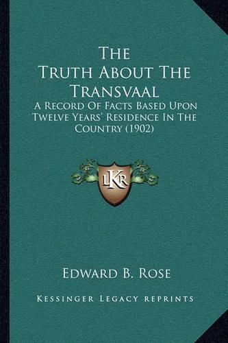 The Truth About The Transvaal