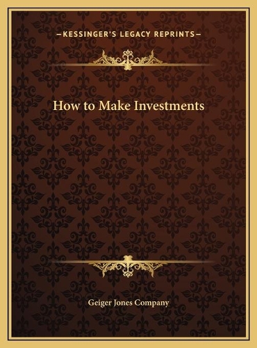 How to Make Investments