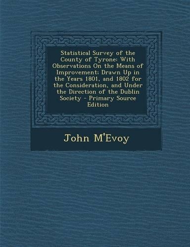 Statistical Survey of the County of Tyrone