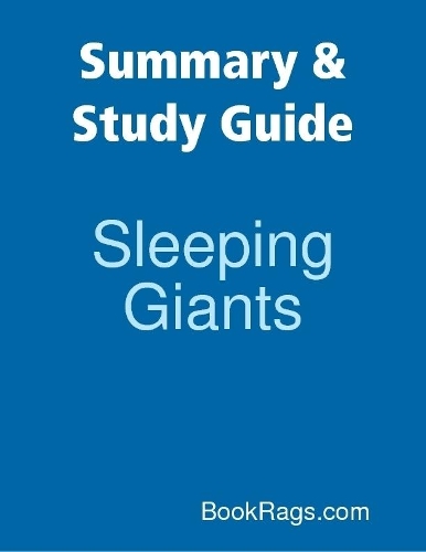 Summary & Study Guide: Sleeping Giants
