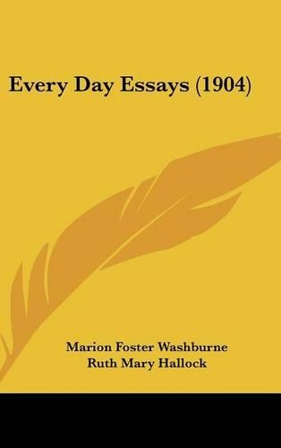 Every Day Essays (1904)
