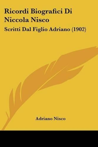Ricordi Biografici Di Niccola Nisco