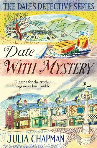 Date with Mystery: (The Dales Detective Series)