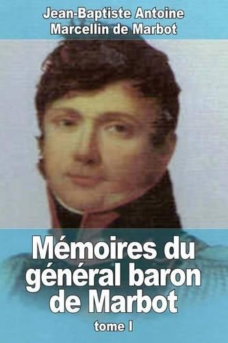 Mémoires du général baron de Marbot