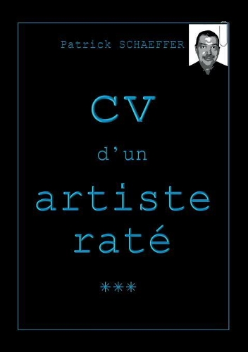 CV D'Un Artiste Rat�