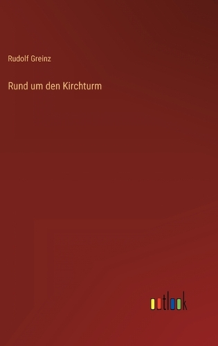 Rund um den Kirchturm