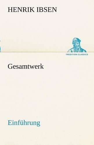 Gesamtwerk - Einfuhrung: (German)