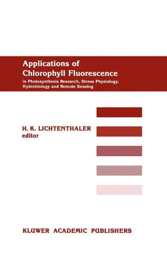 Applications of Chlorophyll Fluorescene: (English)