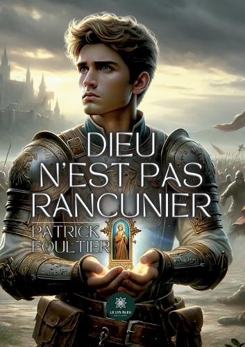 Dieu n'est pas rancunier