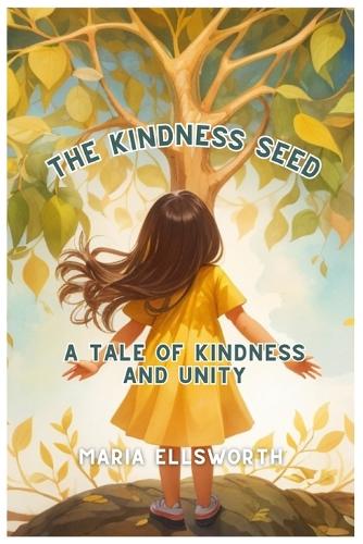 The Kindness Seed