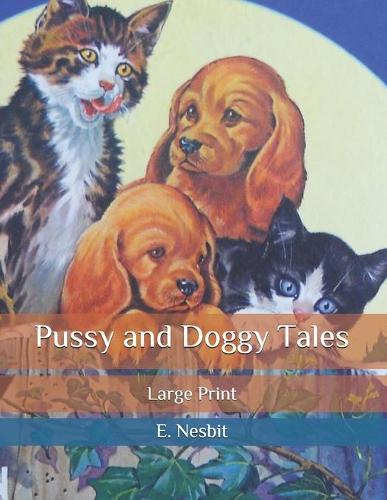 Pussy and Doggy Tales