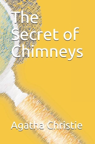 The Secret of Chimneys