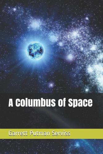 A Columbus of Space