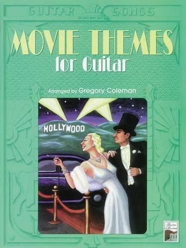 Movie Themes for Guitar: (Guitar songs)