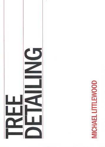 Tree Detailing: (Landscape Construction)