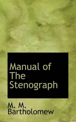 Manual of the Stenograph