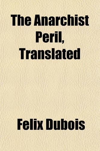 The Anarchist Peril, Translated