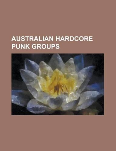 Australian Hardcore Punk Groups